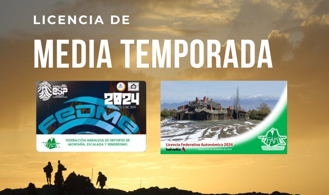 LICENCIA DE MEDIA TEMPORADA. YA LA PUEDES SOLICITAR. ENTRARÁ EN VIGOR EL 1 DE JULIO 2024.