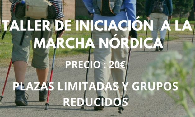 18/01/2025. TALLER DE INICIACIÓN DE MARCHA NÓRDICA